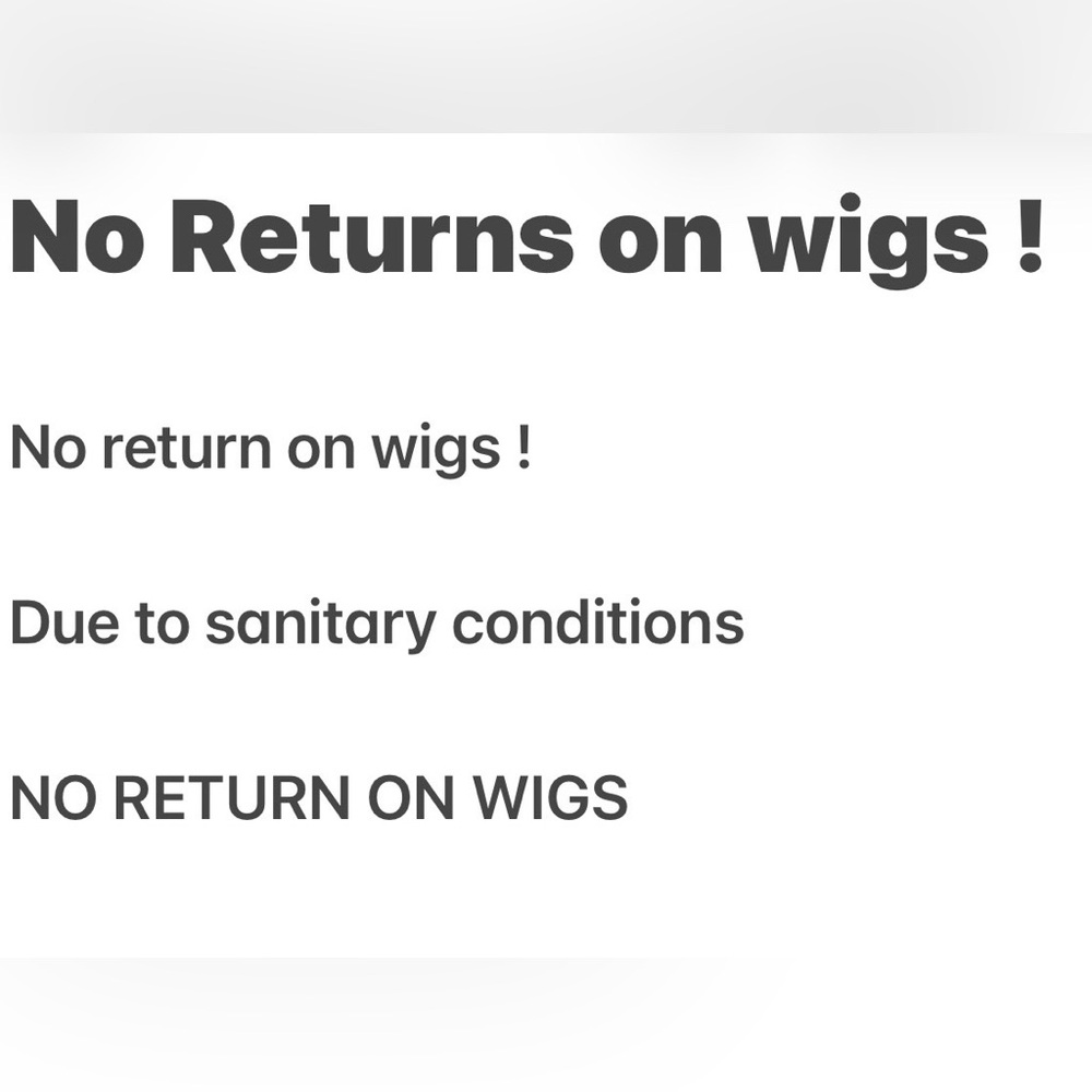 No Returns on Wigs Sign